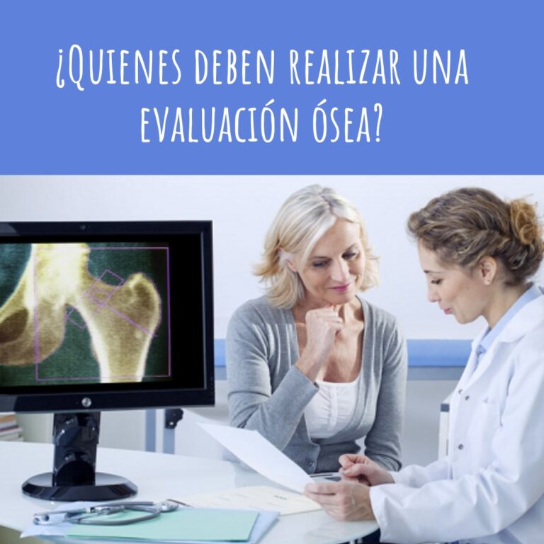 ¿Quiénes deben realizar una evaluación ósea?